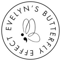 Evelyn's Butterfly Effect